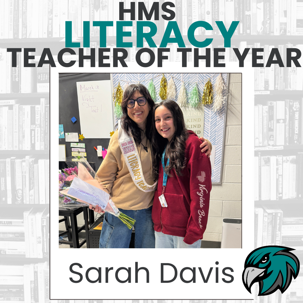 HMS Literacy teacher of the year Sarah Davis, teacher and her daughter and a Hawk head