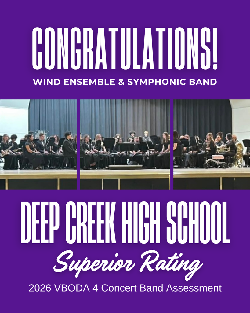 Congratulations! Wind Ensemble and symphonic band from Deep Creek High School for scoring a superior rating at 2026 VBODA 4 Concert Band Assessment