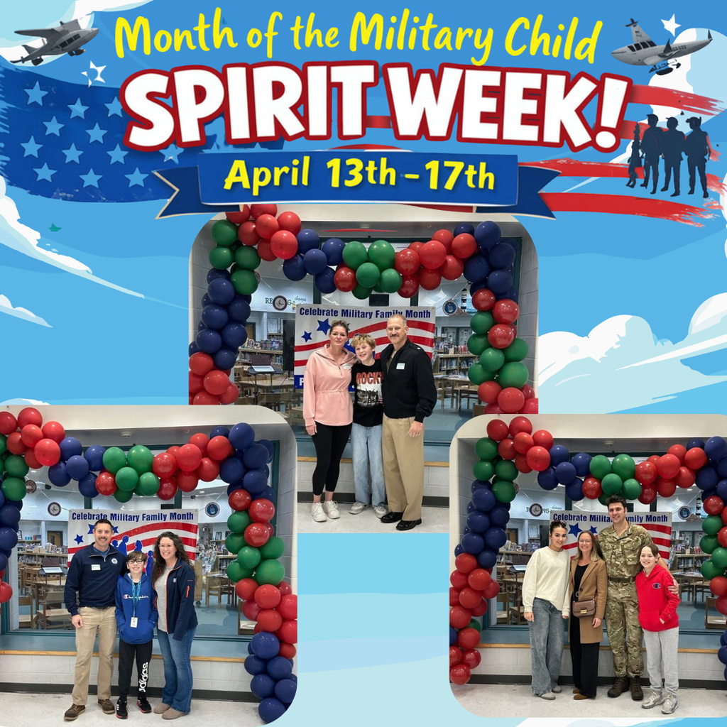 Month of the Military Child Spirit Week, April 13-17th, images of military connected students with their family members and parent in military uniform