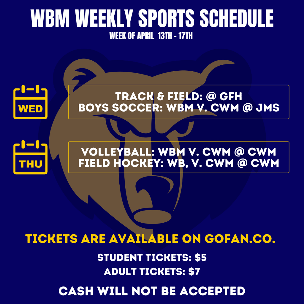 A navy blue and gold sports schedule for Western Branch Middle School for the week of April 13th to 17th. A large gold Bruins bear head mascot is centered behind the text. The schedule shows Track and Field and Boys Soccer on Wednesday, followed by Volleyball and Field Hockey on Thursday. Ticket information at the bottom specifies five dollars for students and seven dollars for adults, noting that tickets are available on GoFan.co and cash is not accepted. The graphic has a high-energy, professional athletic feel.