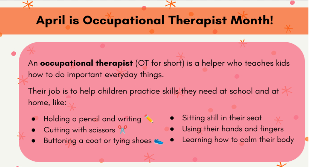 Occupational Therapist Month in April