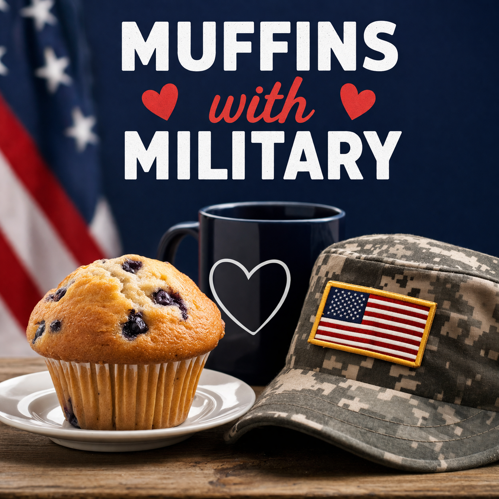 Graphic showing a muffin, coffee mug, and military cap with an American flag in the background, promoting a Muffins with Military event.