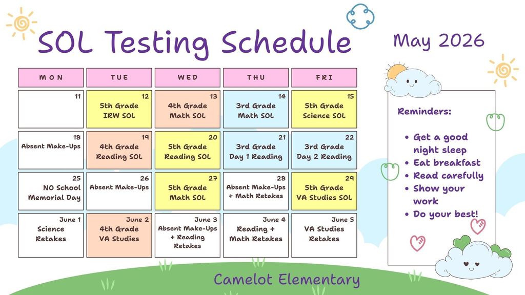 Camelot Elementary's Spring SOL Testing schedule