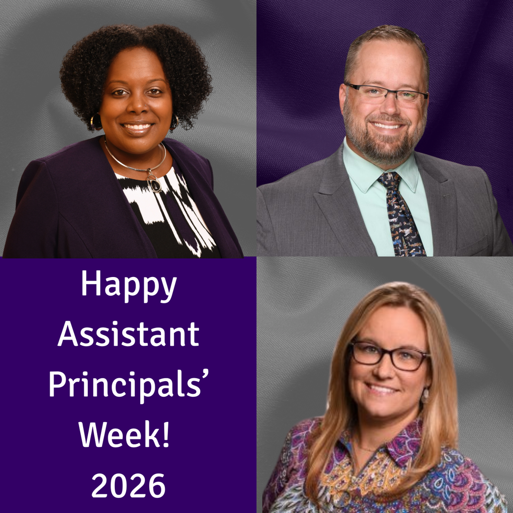 A picture of Dr. Page, Mr. Smith, and Mrs. Reynolds saying Happy Assistant Principals' Week