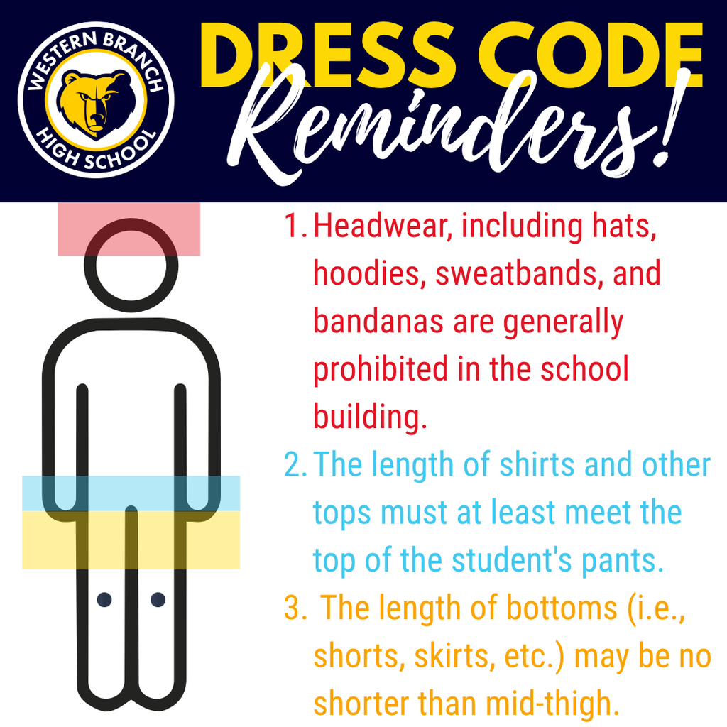 Reminder for students regarding dress code.