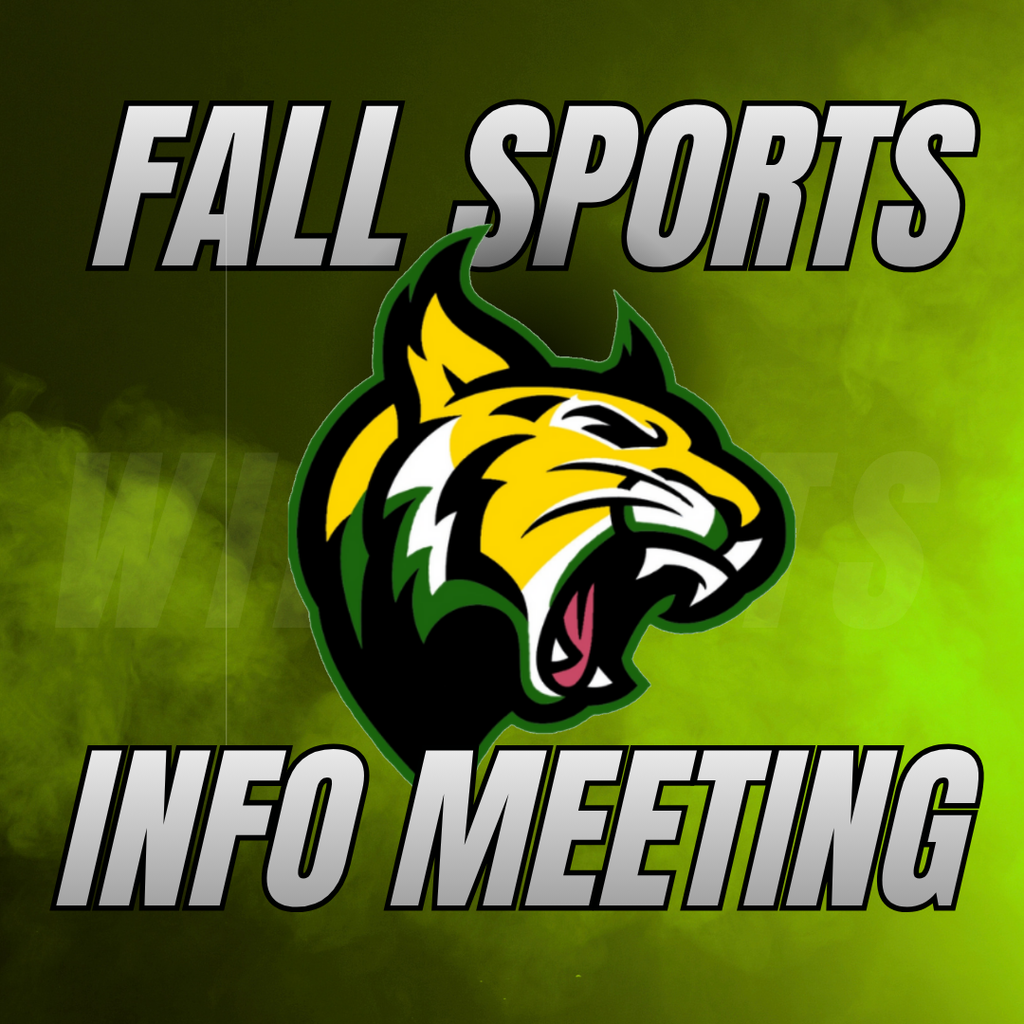 An informational graphic for a "Fall Sports Info Meeting" featuring a central roaring green, gold, and white bobcat or wildcat mascot over a green smoky background. Text at the top and bottom in a large silver beveled font reads "FALL SPORTS" and "INFO MEETING".
