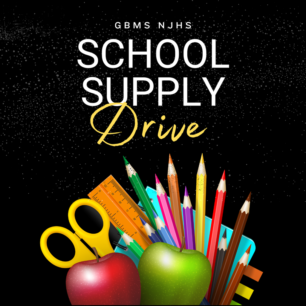 An announcement poster for the GBMS NJHS School Supply Drive.  The design features a black chalkboard background with the event title in bold white and yellow script lettering. At the bottom, a colorful cluster of school supplies—including pencils, a ruler, yellow scissors, notebooks, and two apples (one red, one green)—creates a vibrant, academic theme.