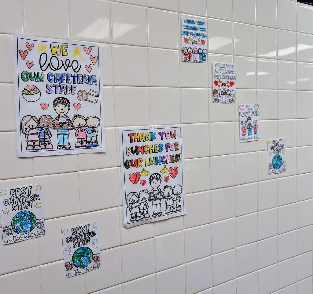"Thank You Cafeteria Super Heroes"  "We ❤️ Our Lunch Heroes"  "Best Cafeteria Staff in the World"  "Not All Heroes Wear Capes"