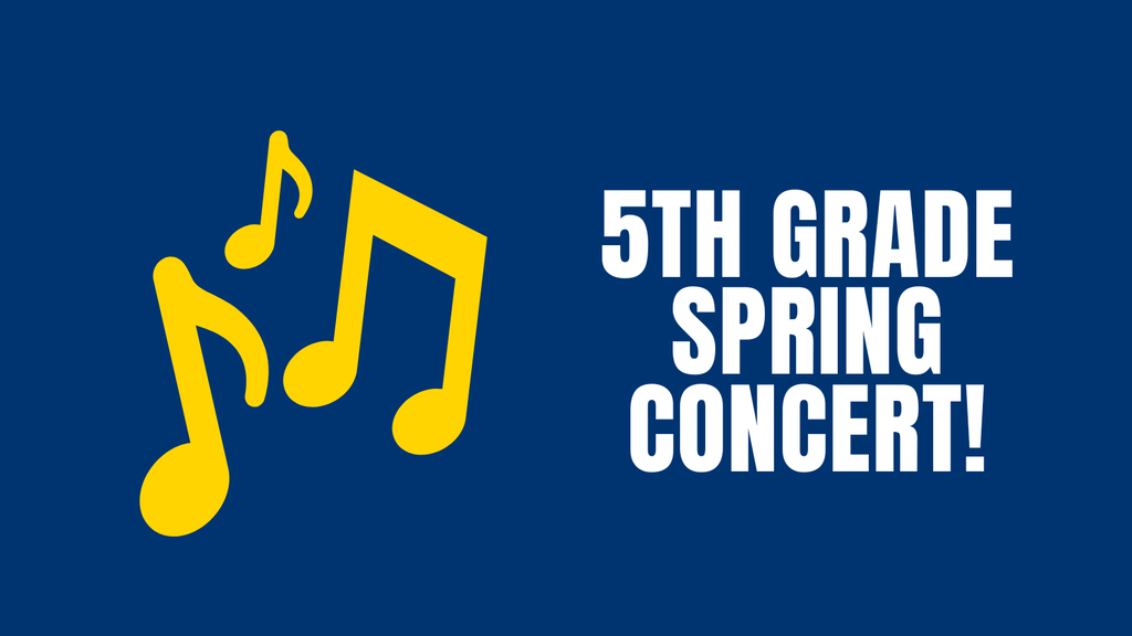 5th Grade Spring Concert!