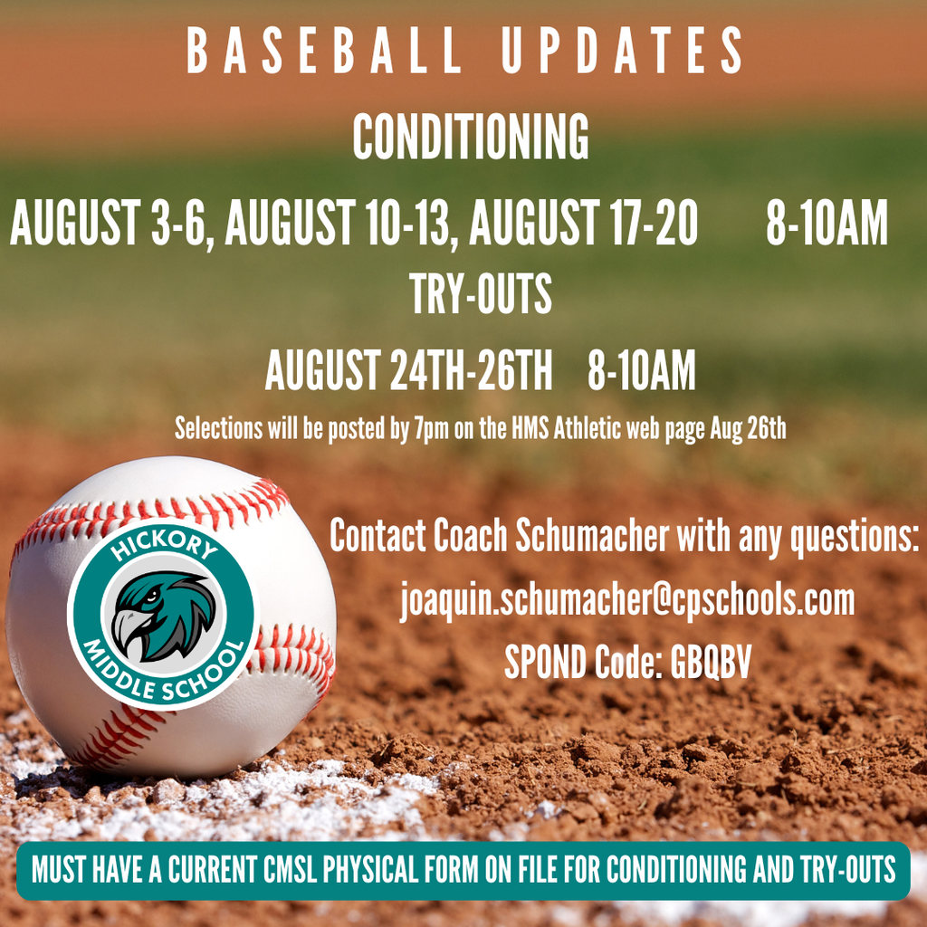 updated information for baseball program try-outs and conditioning for August