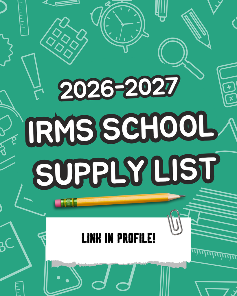 Decorative image showing that the link for the IRMS school supply list is in our profile.