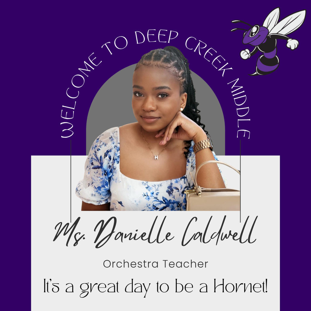 A picture of Ms. Caldwell and a welcome message. It's a great day to be a Hornet.