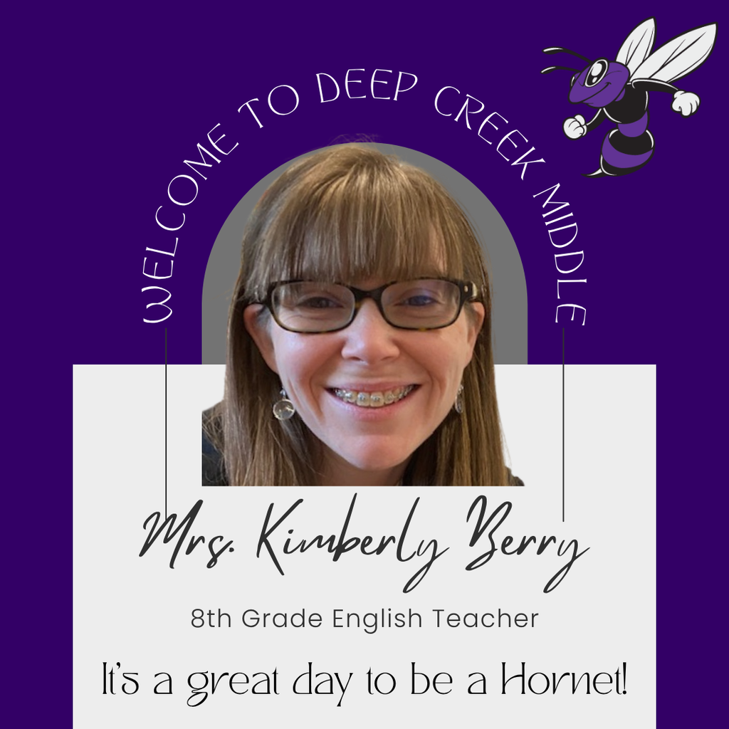 A picture of Ms. Berry and a welcome. It's a great day to be a Hornet