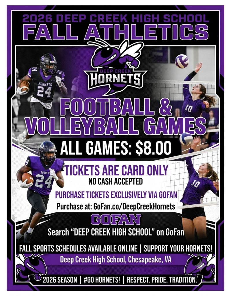 Flyer for 2026 Deep Creek High School Fall Athletics football and volleyball games. All games are $8.00, card only with no cash accepted. Tickets must be purchased via GoFan at GoFan.co/DeepCreekHornets.