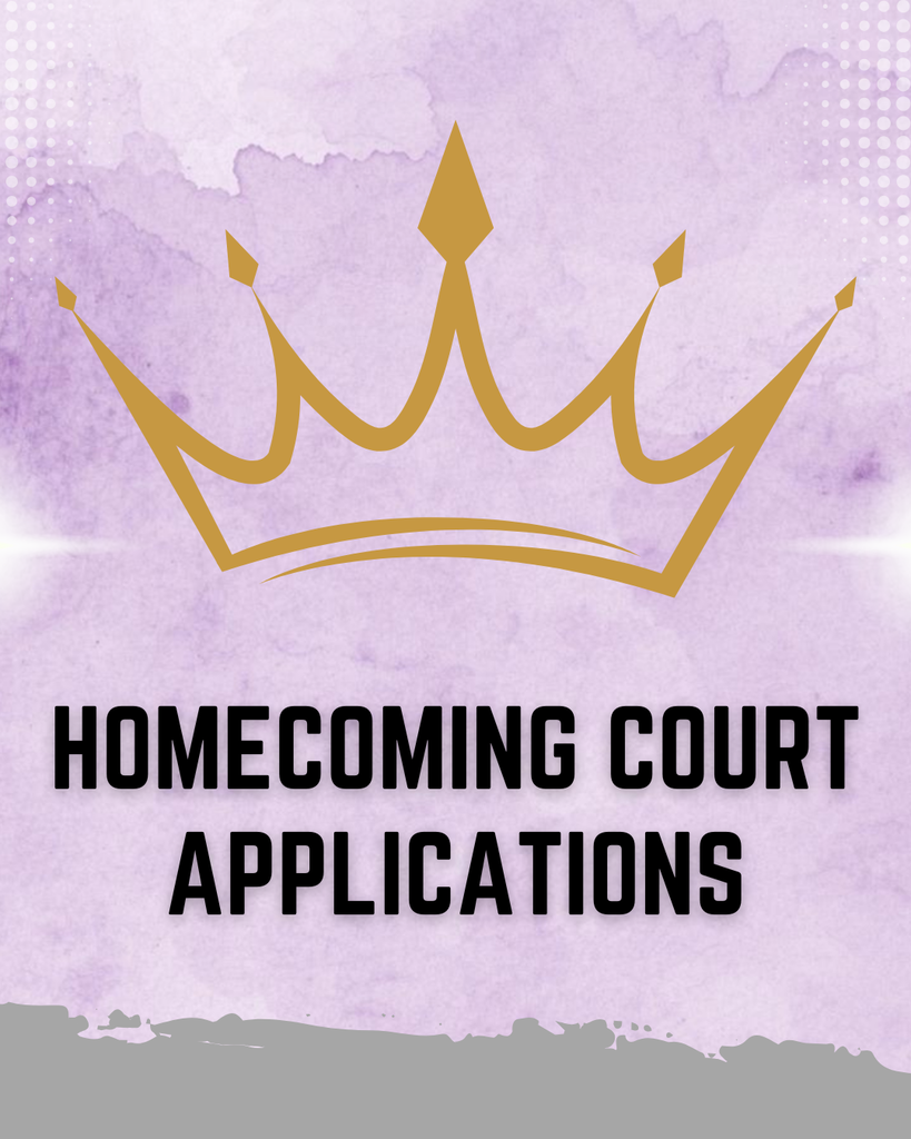 Decorative image with purple background with a crown in the center and the words "Homecoming Court Applications."