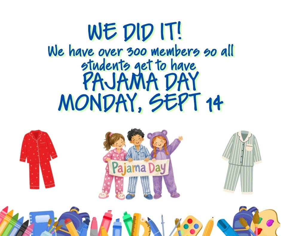 Students wearing pajamas for reaching PTA membership goal