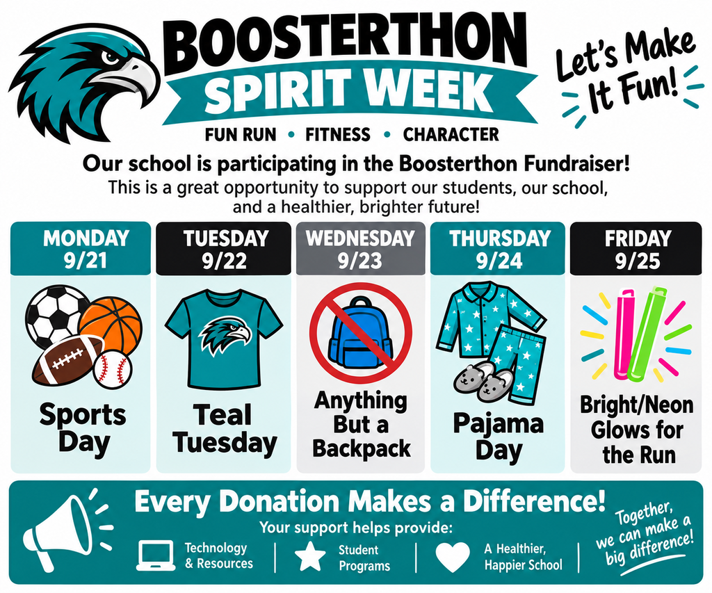 Boosterthon Spirit Week flyer for BRI. Monday, September 21 is Sports Day. Tuesday, September 22 is Teal Tuesday. Wednesday, September 23 is Anything But a Backpack Day. Thursday, September 24 is Pajama Day. Friday, September 25 is Bright/Neon Glows for the Run. The flyer encourages families to support the Boosterthon fundraiser, with donations helping provide technology and resources, student programs, and a healthier school community.