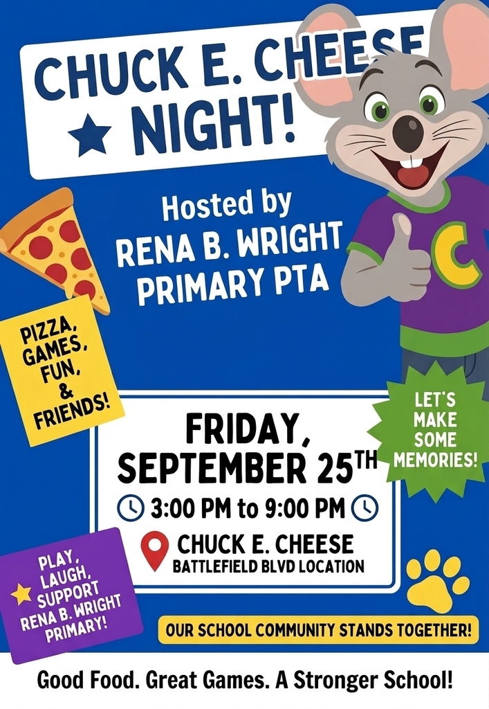 Event flyer for Chuck E. Cheese Night hosted by Rena B. Wright Primary PTA on Friday, September 25th, from 3:00 PM to 9:00 PM at the Battlefield Blvd Chuck E. Cheese location. Features Chuck E. Cheese mascot, a slice of pizza, and colorful event badges.