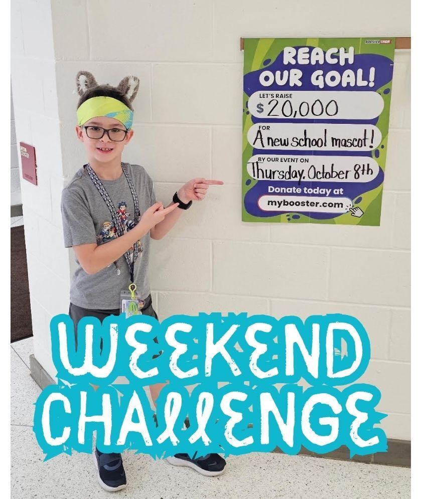 photo of student pointing at the boosterthon sign with the text weekend challenge