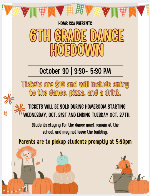 A flyer with pumpkins and a scarecrow informing readers about a hoedown theme dance for sixth graders.