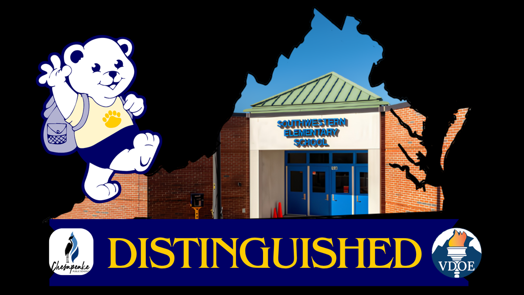 text that says distinguished with the image of the school inside of Virginia with the chesapeake public schools and VDOE logo