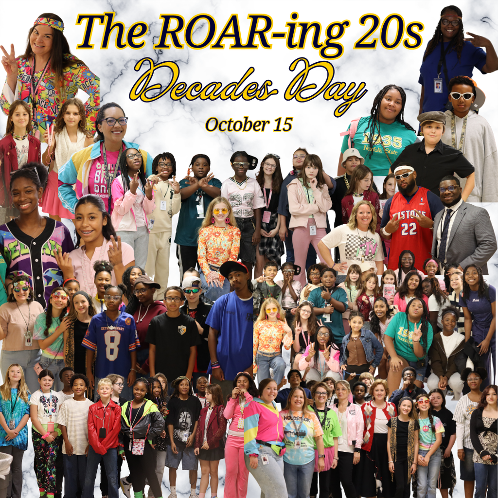 A photo collage featuring students and staff dressed in colorful outfits from various decades for Decades Day on October 15. Top text reads The Roar-ing 20s Decades Day. Everyone is smiling, posing with peace signs, and displaying vibrant school spirit in a joyous, festive atmosphere.