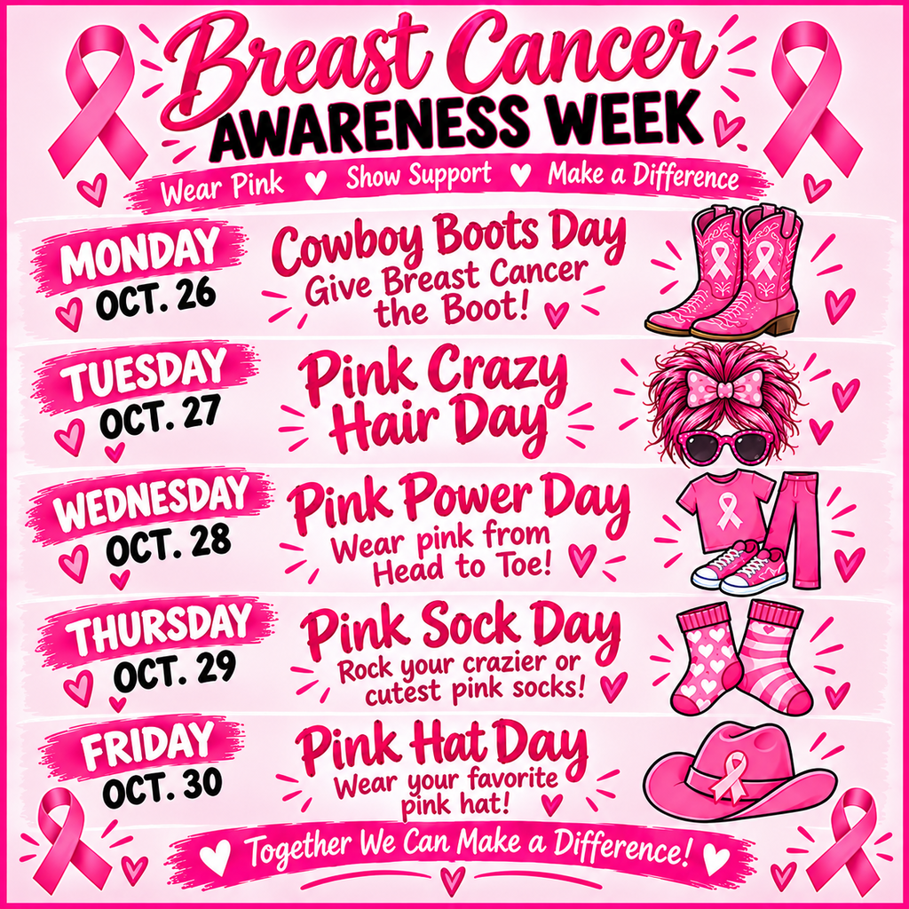 Bright pink Breast Cancer Awareness Week flyer featuring pink ribbons, cowboy boots, a pink crazy hairstyle, a pink outfit, pink socks, and a pink cowboy hat. The flyer lists daily spirit themes for October 26–30: Monday, Cowboy Boots Day; Tuesday, Pink Crazy Hair Day; Wednesday, Pink Power Day; Thursday, Pink Sock Day; and Friday, Pink Hat Day. The message encourages everyone to wear pink, show support, and make a difference.