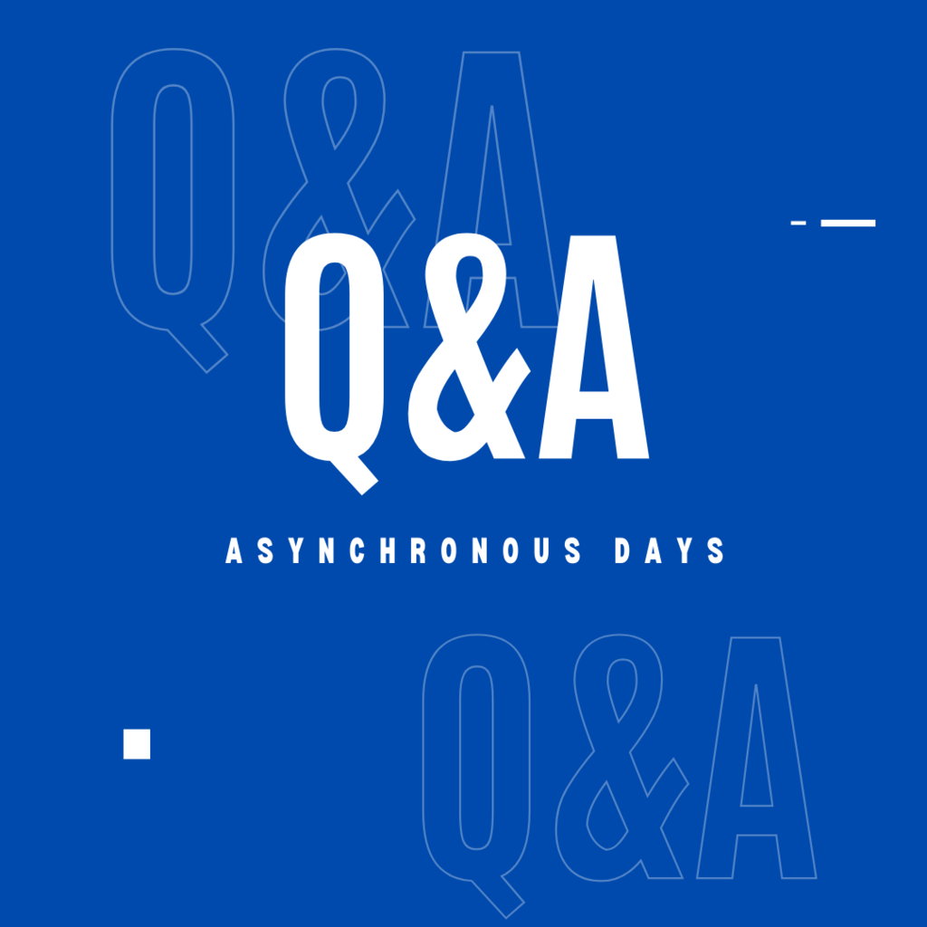 Asynchronous Days