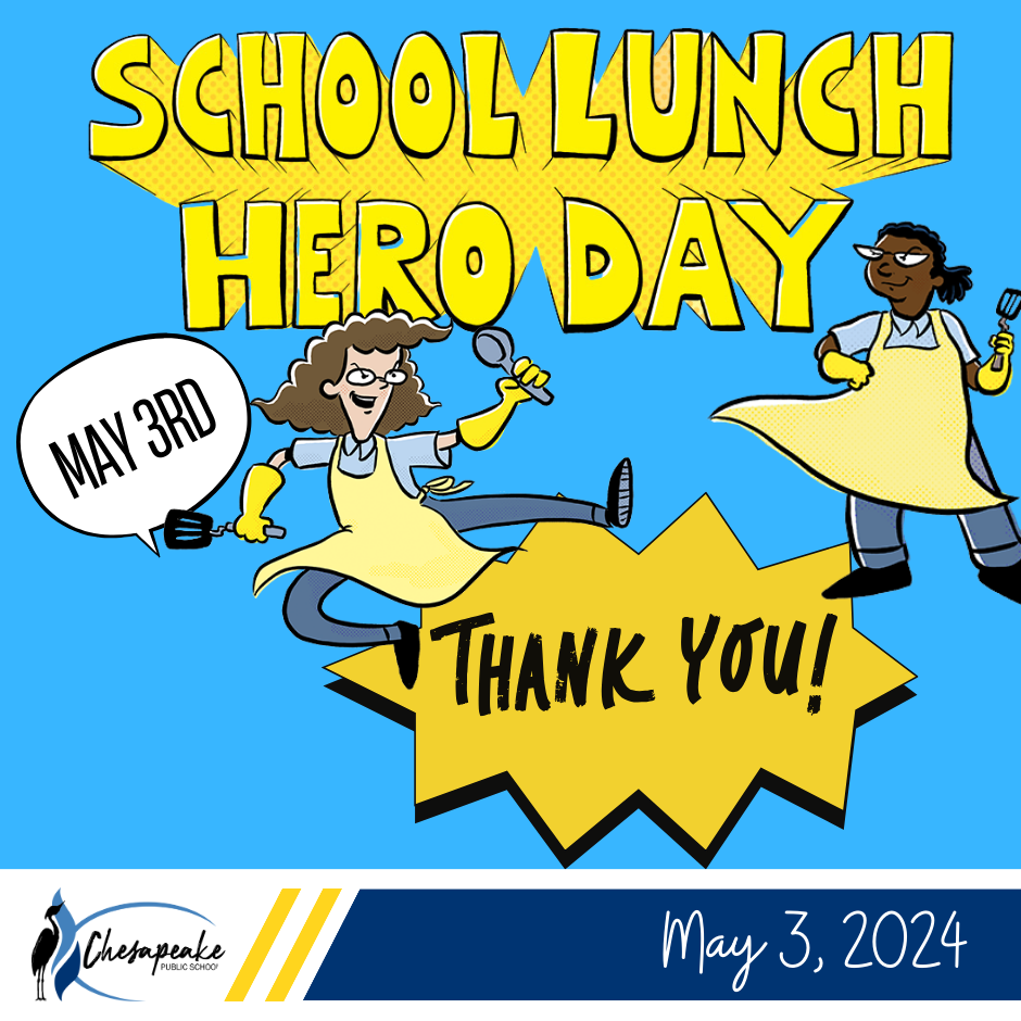 School Lunch Hero Day - May 3, 2024