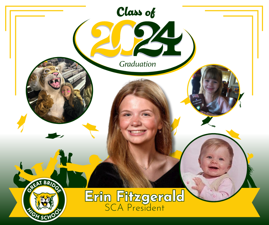 Class of 2024 Graduation Erin Fitzgerald SCA President Great Bridge High School Pictures of Erin