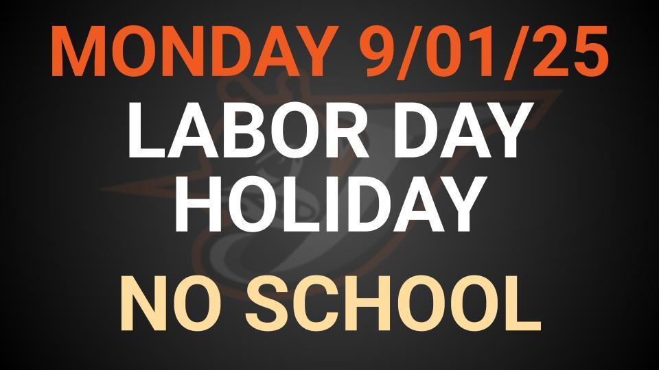 CECC, CGS & CHS Labor Day Holiday