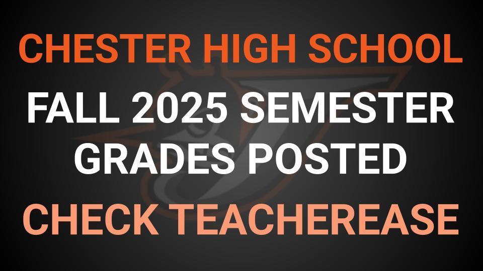CHS Fall 2025 Semester Grades Posted
