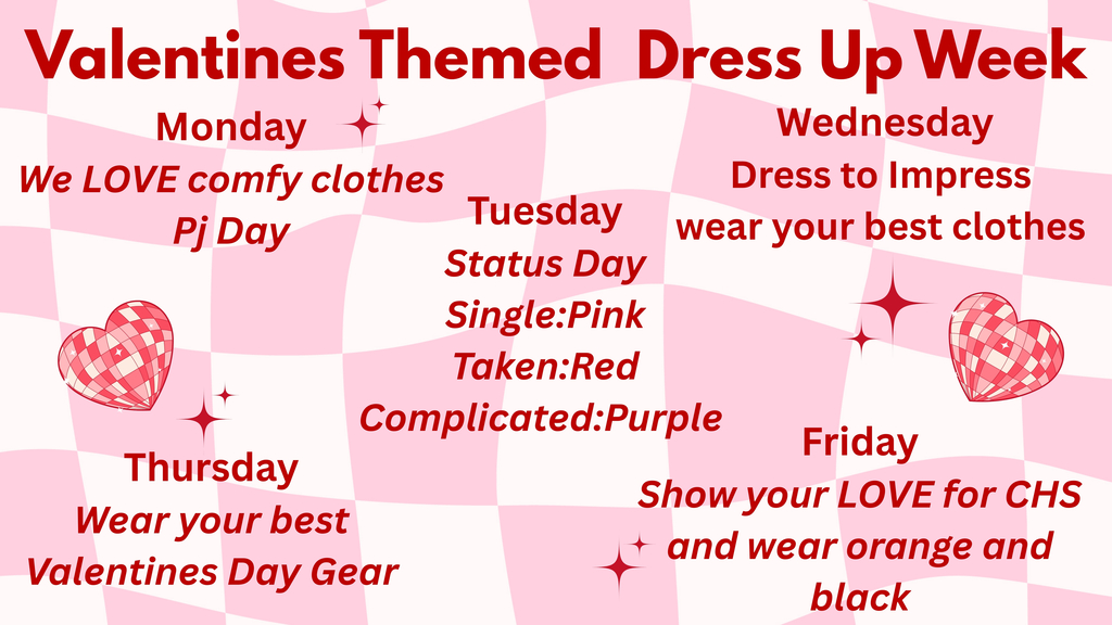 CHS Valentines Day Week Dress Up Days
