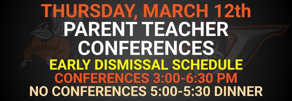 CHS Parent Teacher Conferences 3/12/26