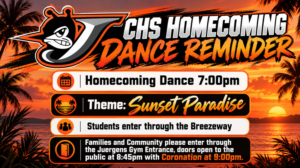 CHS Homecoming Dance Reminder (English)