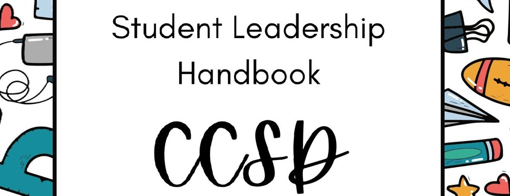 Student Leadership Handbook CCSD 2025-2026