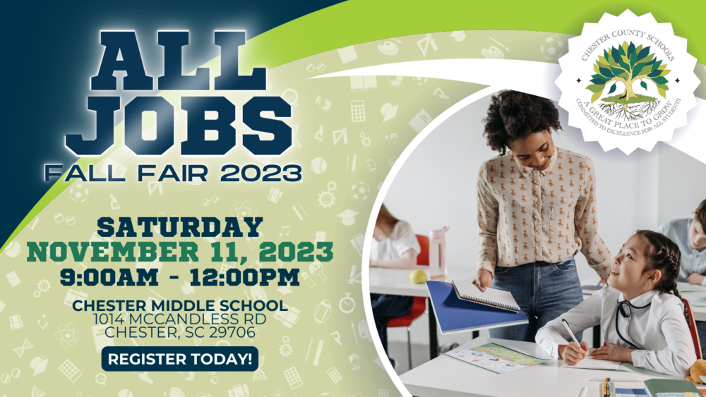 All Jobs Fair, November 11, 2023, 9am-12pm at Chester Middle School.