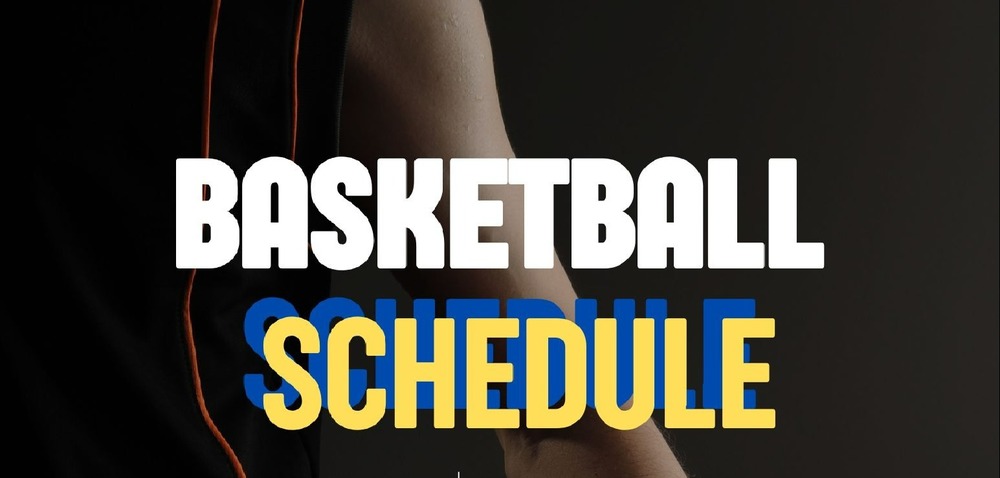 Basketball Schedule