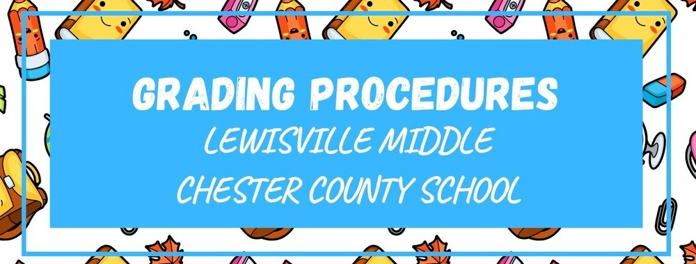 Grading Procedures