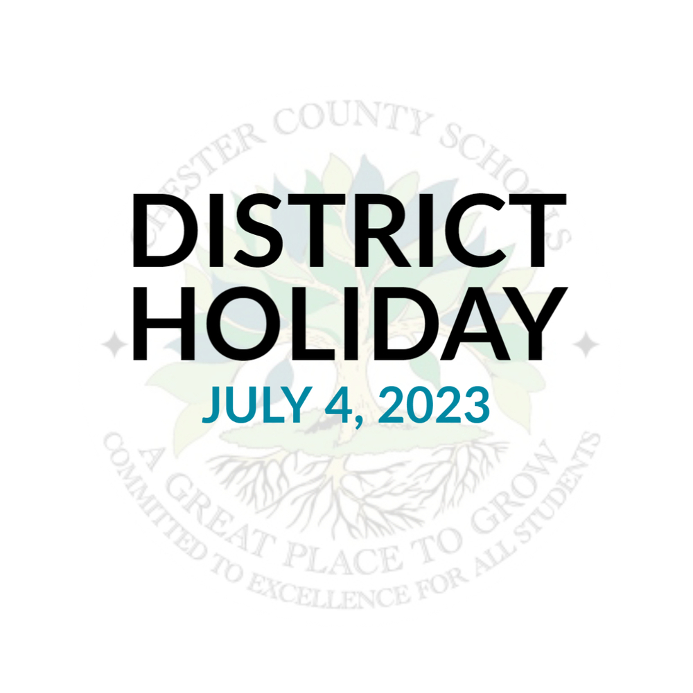 District Holiday July 4, 2023