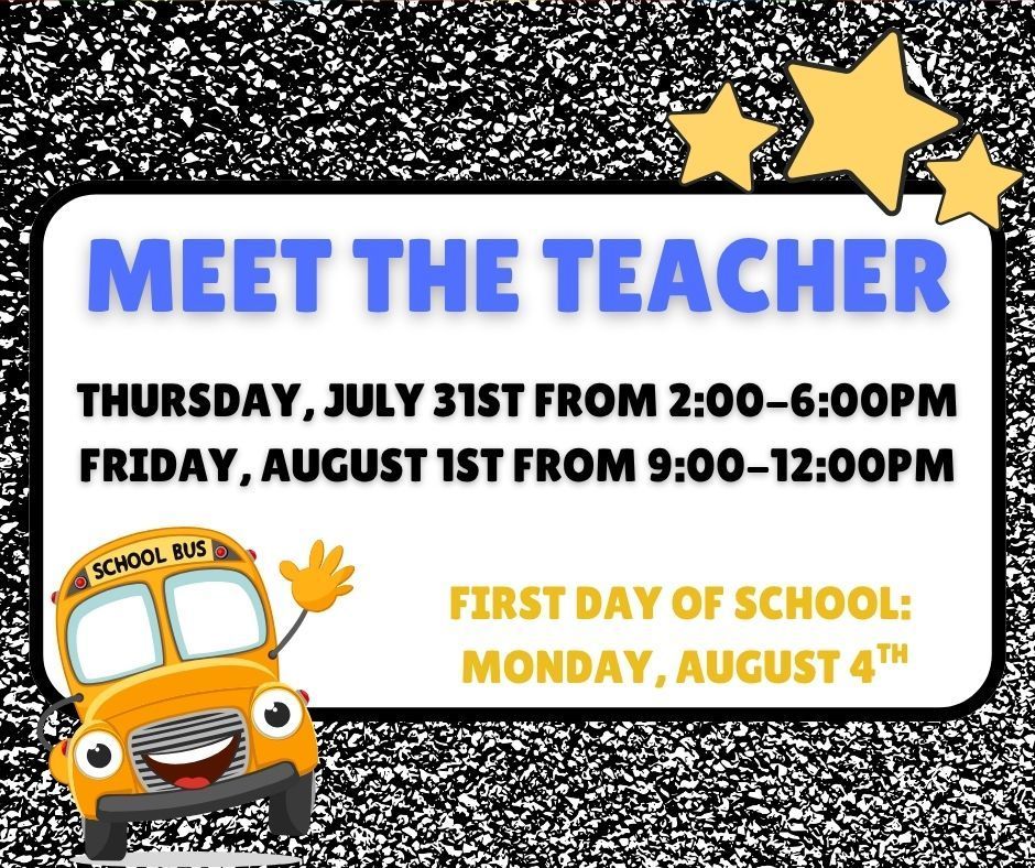 Meet the Teacher is on Thursday and Friday.
