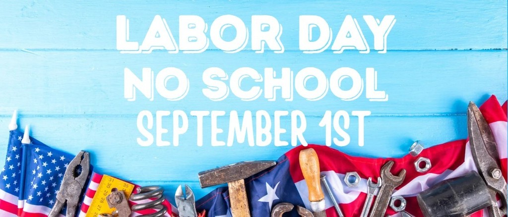 No  school on Monday due to Labor Day.