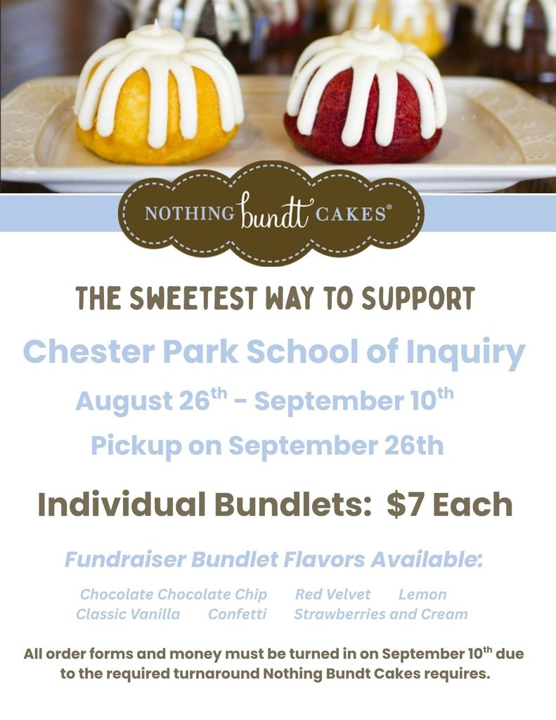 Nothing Bundt Cakes orders due September 10th.