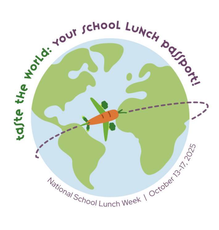 National School Lunch Week 2025 Graphic