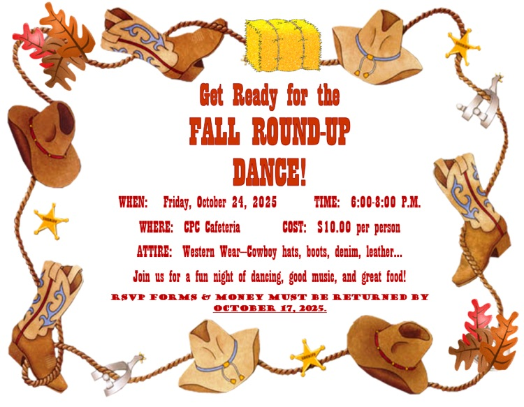 This is a reminder to sign up for the Fall Round-Up Dance by Friday  
