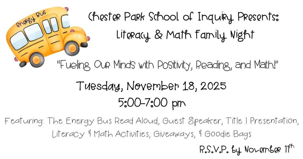 We will have Family Literacy and Math Night on November 18th.