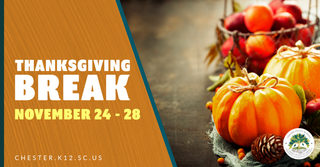 Thanksgiving Break - November 24- 28