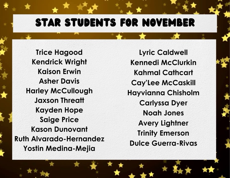 We recognized Star students for November