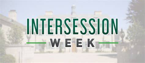 Intersession week