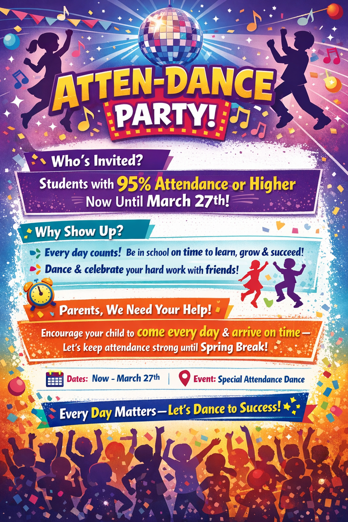 The flyer advertises a party for students with 95% attendance or higher.